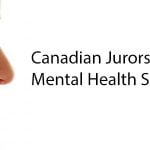 Canadian Jurors Need Mental Health Support