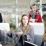 R v Reeves: Shared Computer? Don’t Fret—Your Secrets are Safe