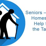 Seniors – Health, Homes, and Help from the Taxman